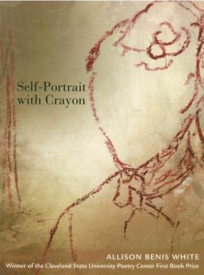 Cover for Self-Portrait with Crayon (CSU Poetry)