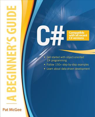 C#: A Beginner's Guide Cover Image