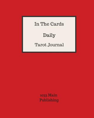 Listen to the Cards: An Intuitive Daily Tarot Journal by Jacquelyn Jefferies, Paperback