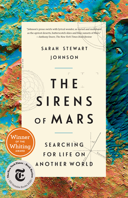 The Sirens of Mars: Searching for Life on Another World