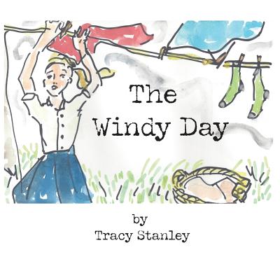 The Windy Day By Tracy Stanley Cover Image