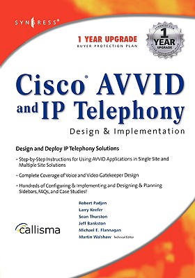 Cisco Avvid and IP Telephony Design and Implementation Cover Image