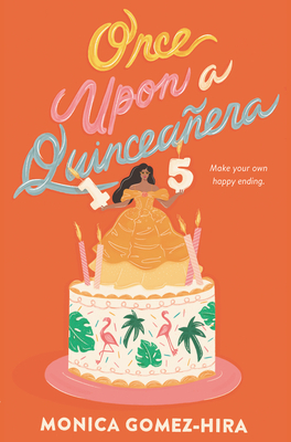 Cover for Once Upon a Quinceañera