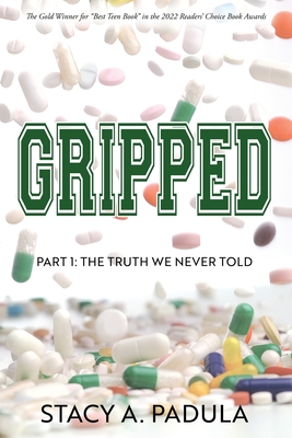 Gripped Part 1: The Truth We Never Told Cover Image