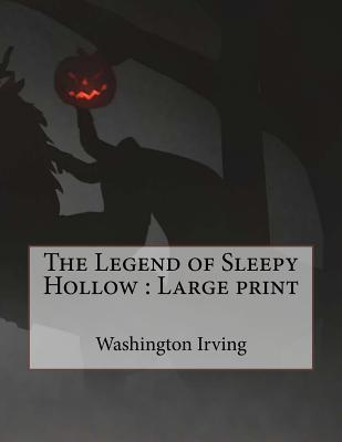 The Legend of Sleepy Hollow