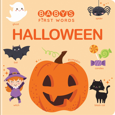 Baby's First Words: Halloween By Carine Laforest (Text by (Art/Photo Books)), Shutterstock (Illustrator) Cover Image