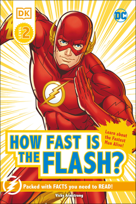 DK Reader Level 2 DC How Fast is The Flash? (DK Readers Level 2) Cover Image