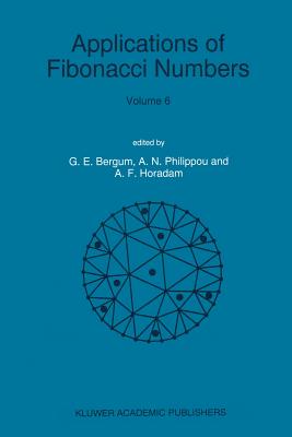 Applications of Fibonacci Numbers: Volume 6 Proceedings of 'The Sixth International Research Conference on Fibonacci Numbers and Their Applications', Cover Image