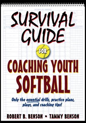 Survival Guide for Coaching Youth Softball Cover Image