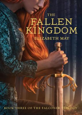 The Fallen Kingdom: Book Three of the Falconer Trilogy (Young Adult Books, Fantasy Novels, Trilogies for Young Adults)