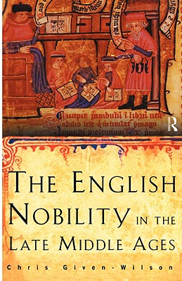 Cover for The English Nobility in the Late Middle Ages