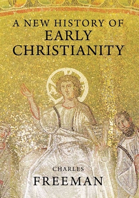 A New History of Early Christianity Cover Image