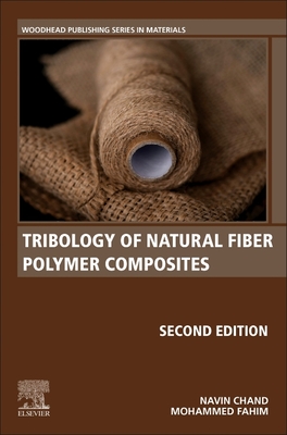 Tribology of Natural Fiber Polymer Composites By Navin Chand, Mohammed Fahim Cover Image