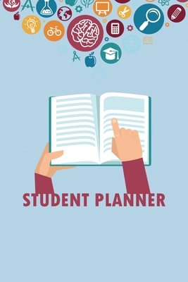 Student Planner: Weekly Calendar Planner: College/High School Student Planner. Prioritize classes and activities. Undated calendars, Go Cover Image