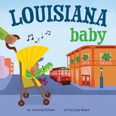 Louisiana Baby (Local Baby Books)