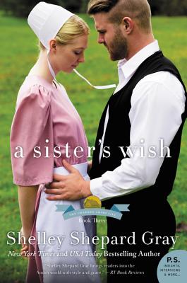 A Sister's Wish: The Charmed Amish Life, Book Three Cover Image