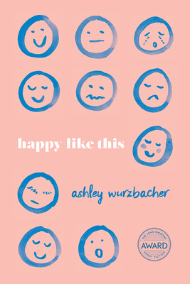 Cover for Happy Like This (Iowa Short Fiction Award)