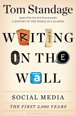 Writing on the Wall: Social Media - The First 2,000 Years Cover Image