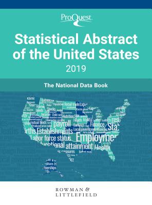 Proquest Statistical Abstract of the United States 2019: The National Data Book Cover Image
