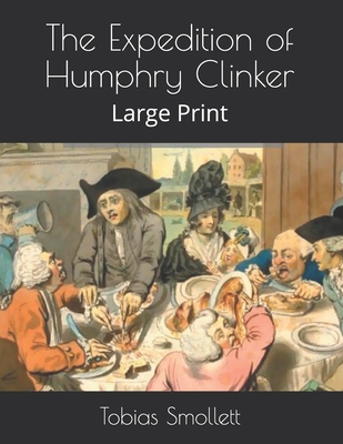 The Expedition of Humphry Clinker: Large Print Cover Image