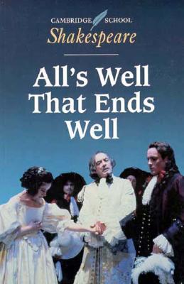 All's Well That Ends Well (Cambridge School Shakespeare) Cover Image