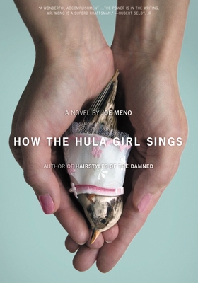 How the Hula Girl Sings By Joe Meno Cover Image