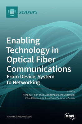 Enabling Technology in Optical Fiber Communications: From Device, System to Networking Cover Image