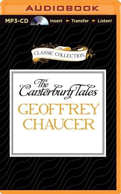 The Canterbury Tales (Classic Collection (Brilliance Audio))