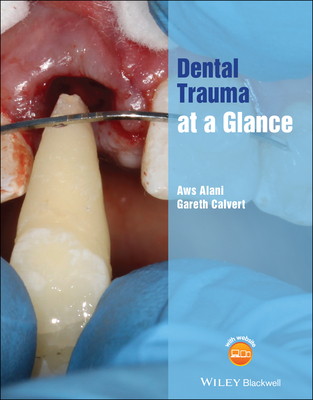 Dental Trauma at a Glance (At a Glance (Dentistry)) Cover Image