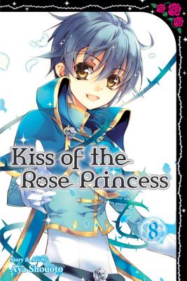 Kiss of the Rose Princess, Vol. 8 By Aya Shouoto Cover Image