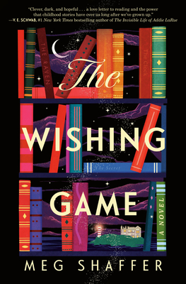 The Wishing Game: A Novel By Meg Shaffer Cover Image