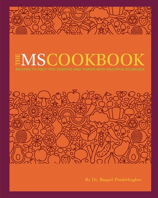 The MS Cookbook By Raquel Pinderhughes Cover Image