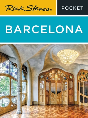 Rick Steves Pocket Barcelona By Rick Steves, Gene Openshaw (With), Cameron Hewitt (With) Cover Image