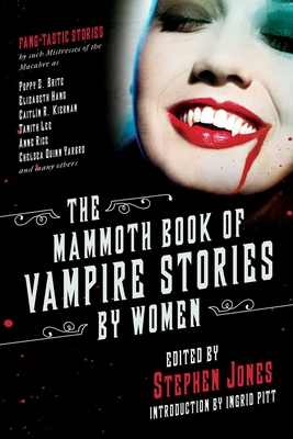 Cover for The Mammoth Book of Vampire Stories by Women