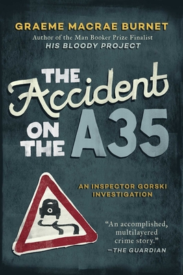 Cover for The Accident on the A35