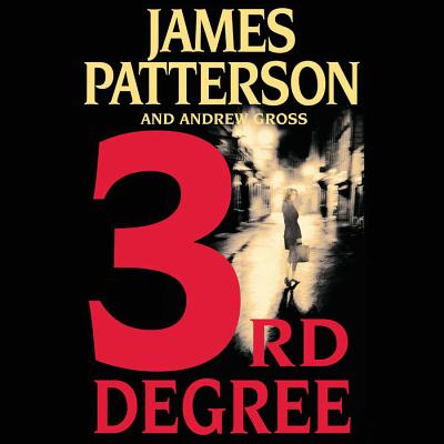 3rd Degree (Women's Murder Club) By James Patterson, Andrew Gross, Carolyn McCormick (Read by) Cover Image