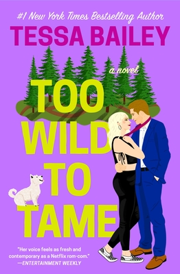 Too Wild to Tame (Romancing the Clarksons #2)