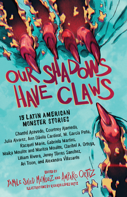 Cover for Our Shadows Have Claws