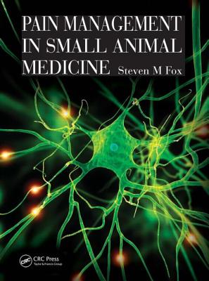 Pain Management in Small Animal Medicine Cover Image