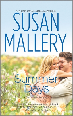 Summer Days (Fool's Gold #10) By Susan Mallery Cover Image