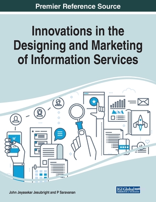 Innovations in the Designing and Marketing of Information Services Cover Image