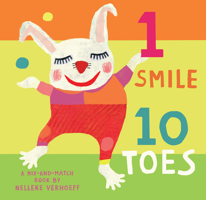 1 Smile, 10 Toes (Mix-And-Match) By Nelleke Verhoeff, Nelleke Verhoeff (Illustrator) Cover Image