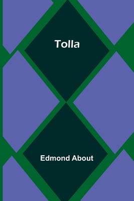 Tolla By Edmond About Cover Image