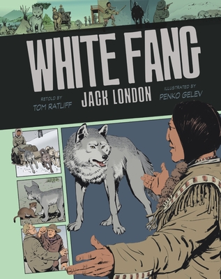 White Fang: Volume 15 (Graphic Classics #15)