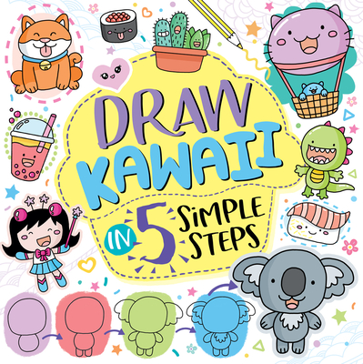 Draw Kawaii in 5 Simple Steps Cover Image
