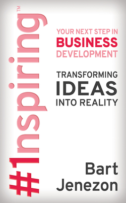 #1nspiring(tm): Your Next Step in Business Development Cover Image