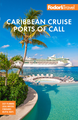 Fodor's Essential Caribbean Travel Guide - Plan Your Caribbean