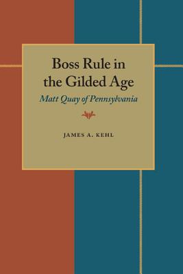 Cover for Boss Rule in the Gilded Age