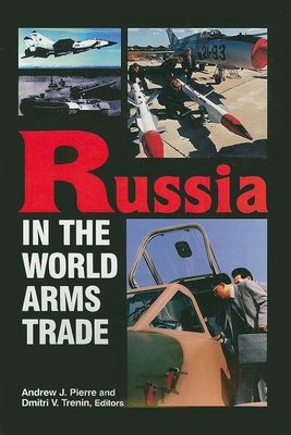 Russia in the World Arms Trade Cover Image