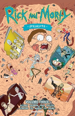Rick and Morty Presents Vol. 3 By Marc Ellerby, Alex Firer, Jake Goldman Cover Image
